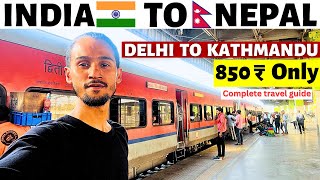 Delhi To Kathmandu | India 🇮🇳 To Nepal 🇳🇵| Delhi To Nepal International Trip