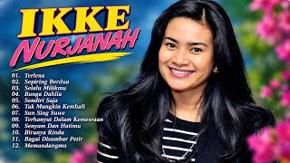 Download lagu Ikke Nurjanah Full Album Terbaik 🎶 12 Lagu Nostalgia Populer | Tembang Kenangan Indonesia mp3 Download lagu Ikke Nurjanah Full Album Terbaik 🎶 12 Lagu Nostalgia Populer | Tembang Kenangan Indonesia mp3