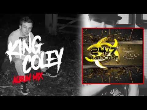 Al Storm Presents: 24/7 Hardcore (Full Album Mix / Mixed by King Coley