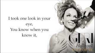 Geri Halliwell - Half Of Me (Lyrics)