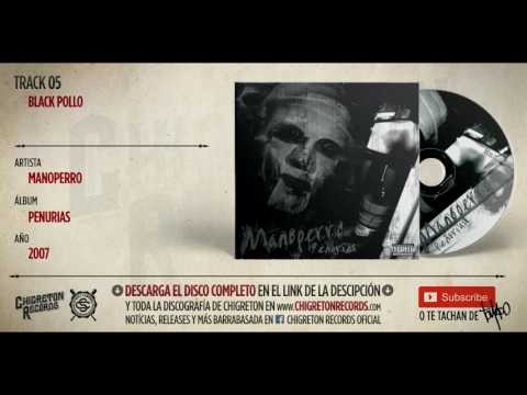 05 - Manoperro - Black Pollo (2007)