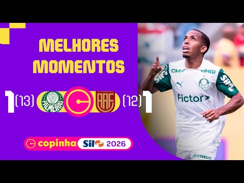 PALMEIRAS 1 (13) X (12) 1 FLAMENGO DE GUARULHOS | MELHORES MOMENTOS | 3ª FASE | COPINHA SIL 2026