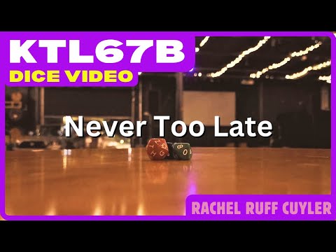 NEVER TOO LATE