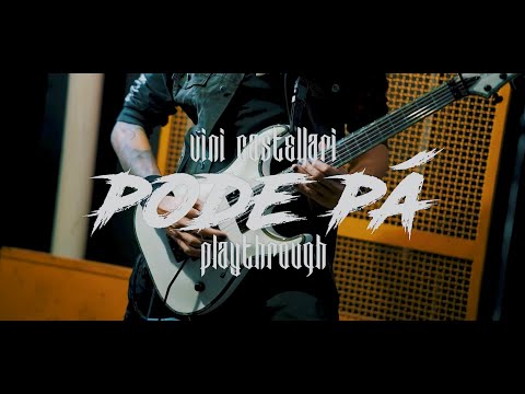 Vini Castellari - PODE PÁ (Project46) | Guitar Playthrough