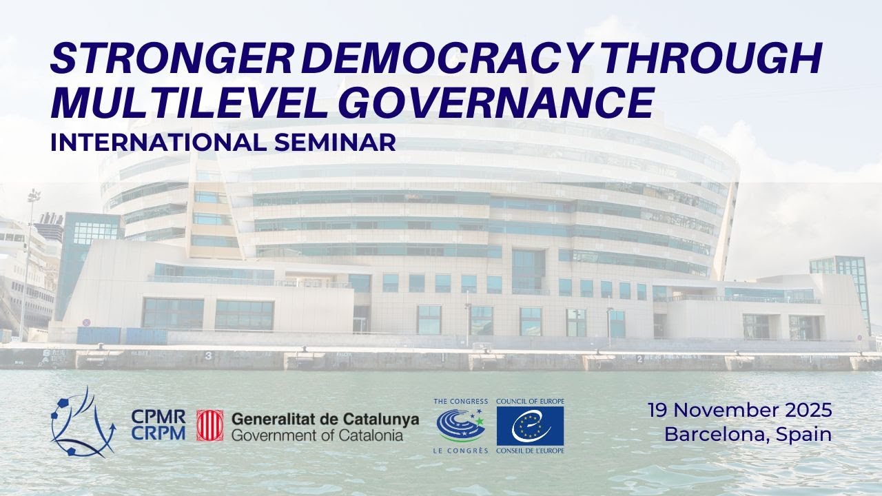 International seminar on Stronger Democracy through Multilevel Governance