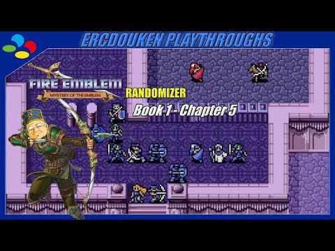Fire Emblem: Mystery of the Emblem Randomizer - Book 1: Chapter 5