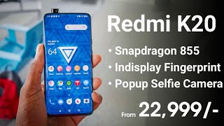 Xiaomi Redmi K20 - Flagship Killer With Snapdragon 855 | Redmi Flagship Killer 2.0
