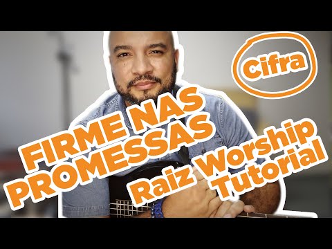 Firme Nas Promessas - Raiz Worship