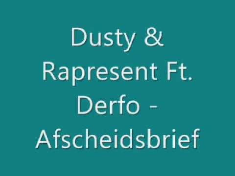 Hiphopking nl   Dusty & Rapresent Ft  Derfo   Afscheidsbrief