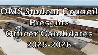 OMS Student Council Officer Candidates 2025-2026