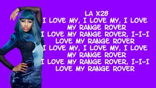 Nicki Minaj - I Love My Range Rover Lyrics