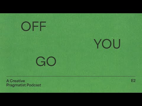 Off You Go: Episode 2
