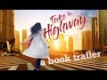 Take The Highway Book Trailer Take The Highway Book Trailer