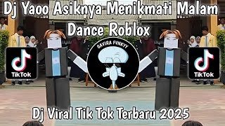Download lagu DJ YA O O ASIKNYA MENIKMATI MALAM | DJ RINDU AKU RINDU KAMU JADI SATU | SOUND DANCE ROBLOX VIRAL‼️ mp3