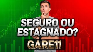 GARE11: FUNDO SEGURO OU DIVIDENDO ESTAGNADO?