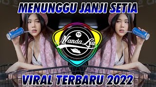 Download lagu DJ MENUNGGU JANJI SETIA THOMAS ARYA 2022 mp3