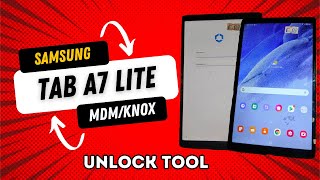 How to Remove Knox on Samsung galaxy Tab A7 lite with unlock tool