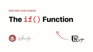 — Intro - Notion Explained: The if() Function