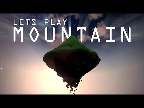 Let's Play MOUNTAIN - A Game by David O'Reilly - YouTube