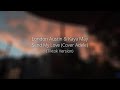 London Austin Kaya May Send My Love Cover Adele Tiktok Version Edited