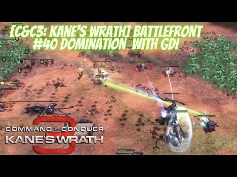 [C&C3: Kane's Wrath] Battlefront #40 domination  with GDI