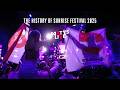 Matys The History Of Sunrise Festival 2025