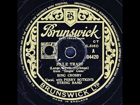 MULE TRAIN - BING CROSBY with PERRY BOTKIN'S STRING BAND
