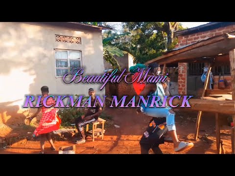 Beautiful Mami - Rickman Manrick (Official Music Video)6k