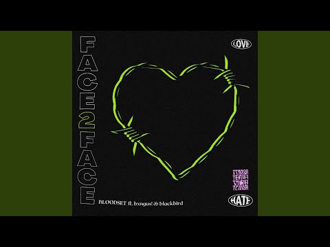 FACE2FACE (feat. Blackbird & Johnny (From the Burbs))