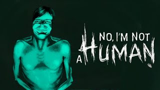 人を襲う人外が訪ねてくるゲーム【No, I'm not a Human】（実績：害虫駆除、モフモフの主、はじめてか？､END10）