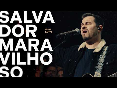 Salvador Maravilhoso - Novo Canto