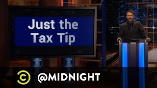 Rich Eisen, Annie Lederman, Mike Lawrence - Just the Tax Tip - @midnight with Chris Hardwick
