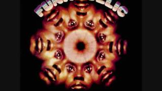 Funkadelic - Funkadelic - 03 - Music For My Mother