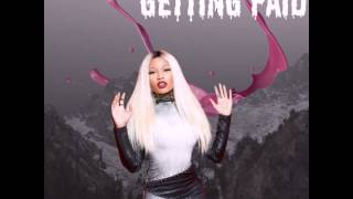 Nicki Minaj- Getting Paid (audio)