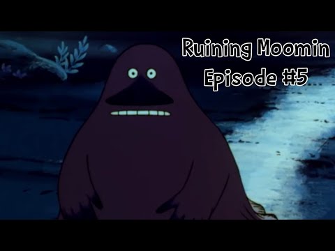 Ruining Moomin | Episode 5 | The Ice Woman Returneth