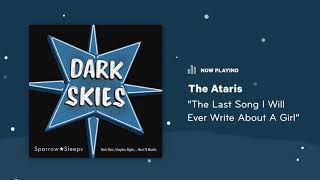Sparrow Sleeps: The Ataris &quot;The Last Song I Will Ever Write About A Girl&quot; Lullaby