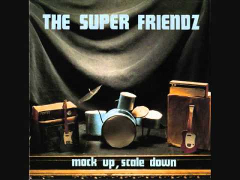 The Super Friendz - Undertow