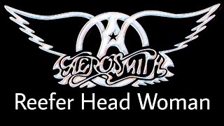 AEROSMITH - Reefer Head Woman (Lyric Video)