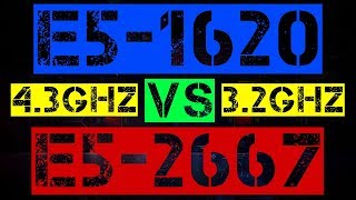 XEON E5-1620 VS E5-2667