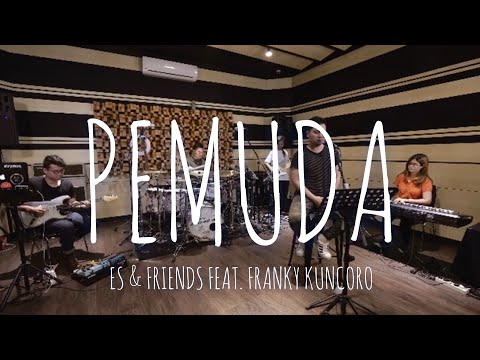 Echa Soemantri & Friends - Pemuda (Candra Darusman)