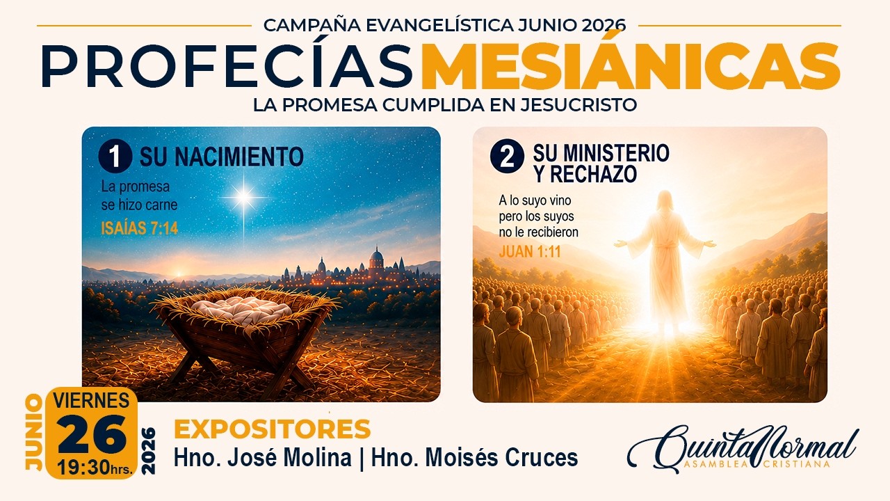 Profecías Mesiánicas 1/3: Su Nacimiento - Su Ministerio y Rechazo | 26/06/2026