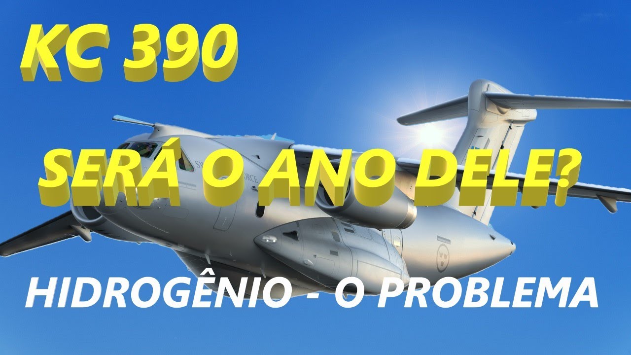 KC 390 - ESTE PODERÁ SER O SEU GRANDE ANO