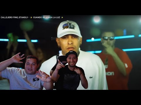 CHILENOS REACCIONAN A CALLEJERO FINO, STANDLY ✨ CUANDO SE APAGA LA LUZ ✨