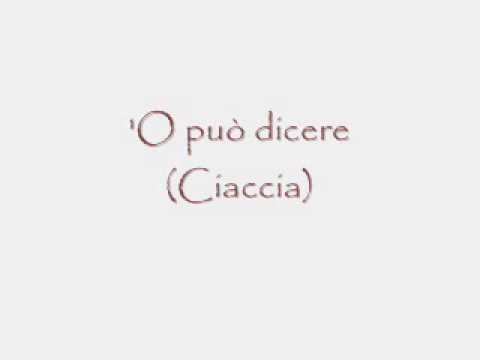 Salvatore Ciaccia - 'O può dicere