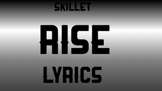 Skillet Rise (lyrics)
