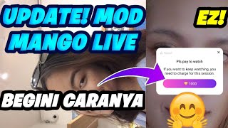 MOD MANGO LIVE TERBARU UNLOCK ROOM FREE !