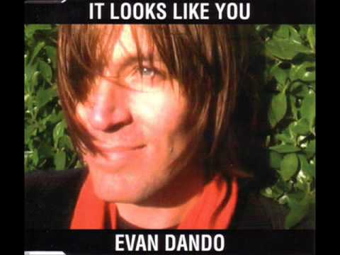 Evan Dando - It Looks Like You