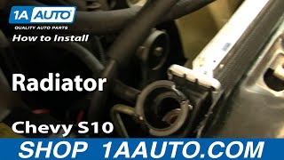 How to Replace Radiator 96-04 Chevy S10 Pickup