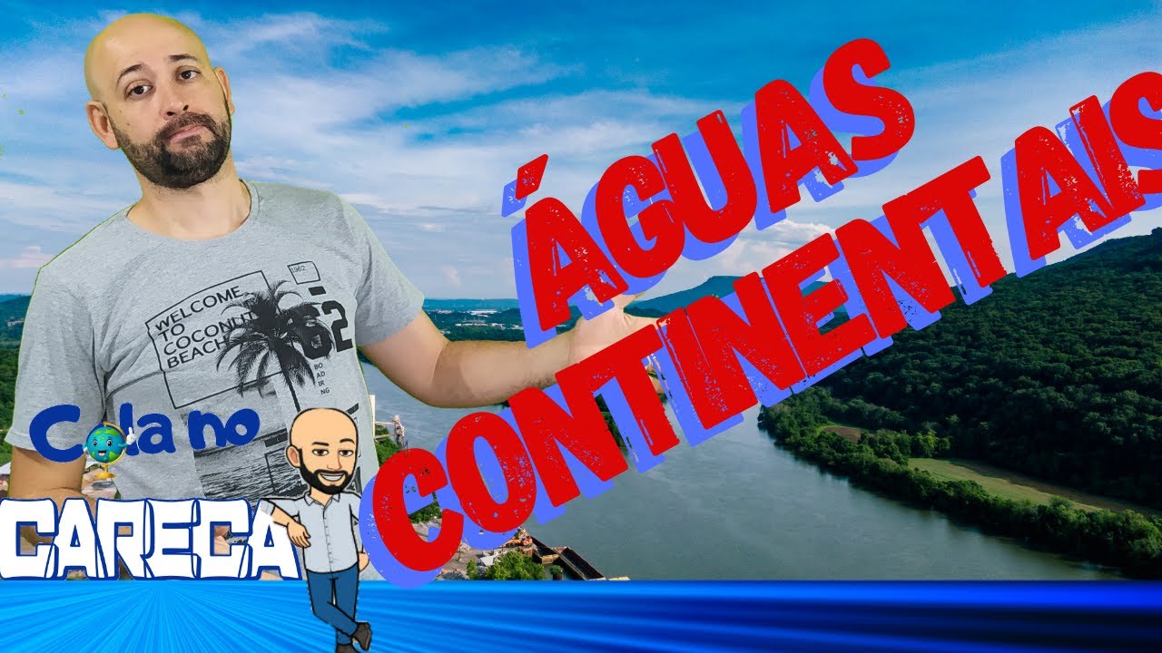 ÁGUAS CONTINENTAIS