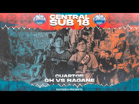 GH VS HAGANE (CUARTOS) || CENTRAL SUB 18 X RAPSODIA 2K22